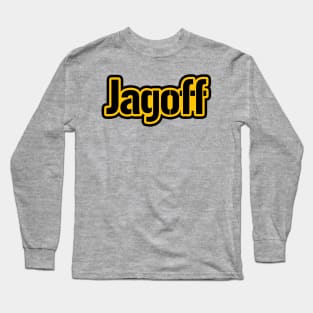 Pittsburgh Yinzer Fan - Jagoff Long Sleeve T-Shirt